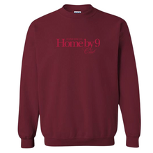 Load image into Gallery viewer, Home By 9 Crewneck
